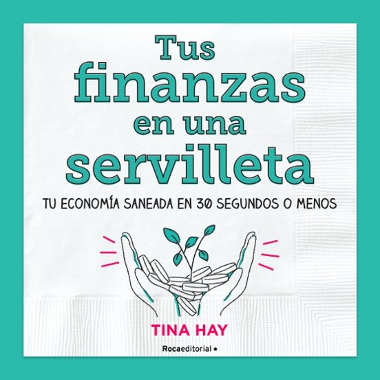 Tus Finanzas En Una Servilleta