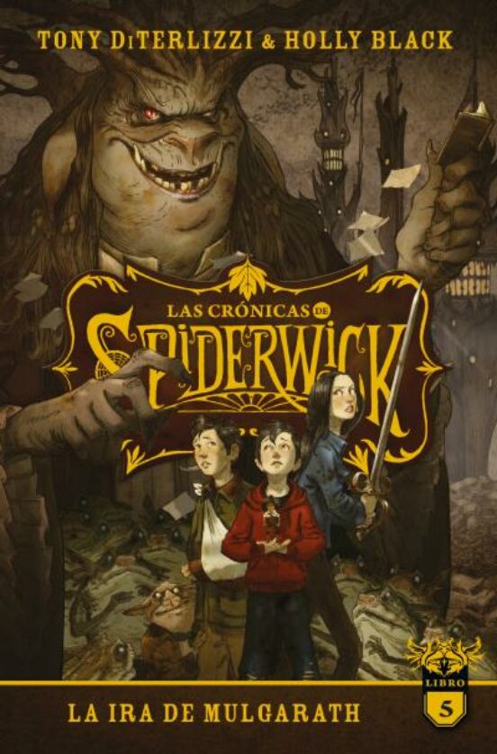 Las Cronicas De Spiderwick 5 :la Ira De Mulgarath