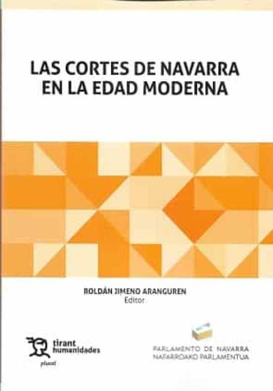 Las Cortes De Navarra En La Edad Moderna