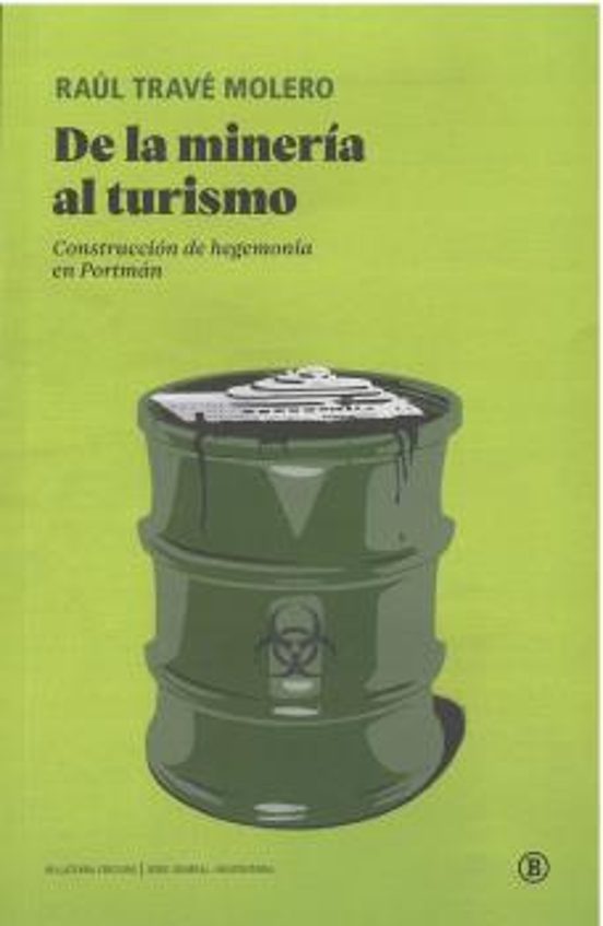 De La Minería Al Turismo