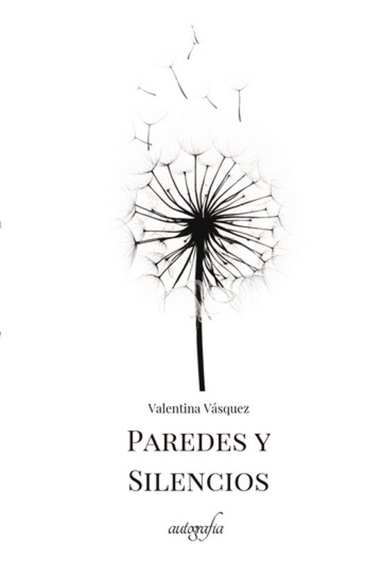 Paredes Y Silencios