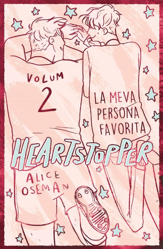Heartstopper 2. La Meva Persona Favorita. Edició Especial