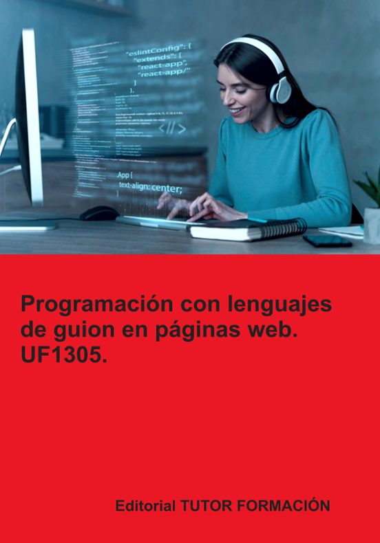 Uf1305. Programación Con Lenguajes De Guion En Páginas Web