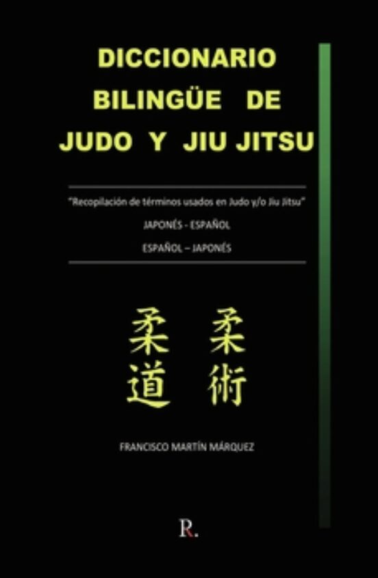 Diccionario Bilingue de Judo y Jiu Jitsu