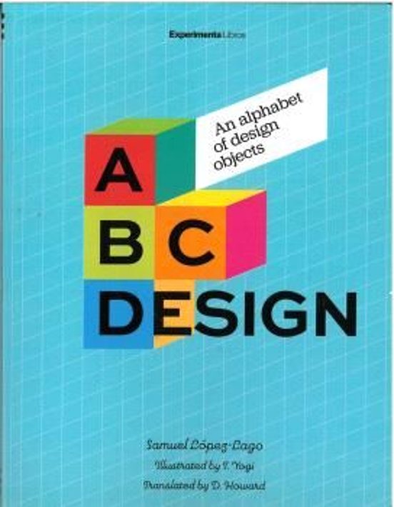 Abc Design An Alphabet Of Design Objects