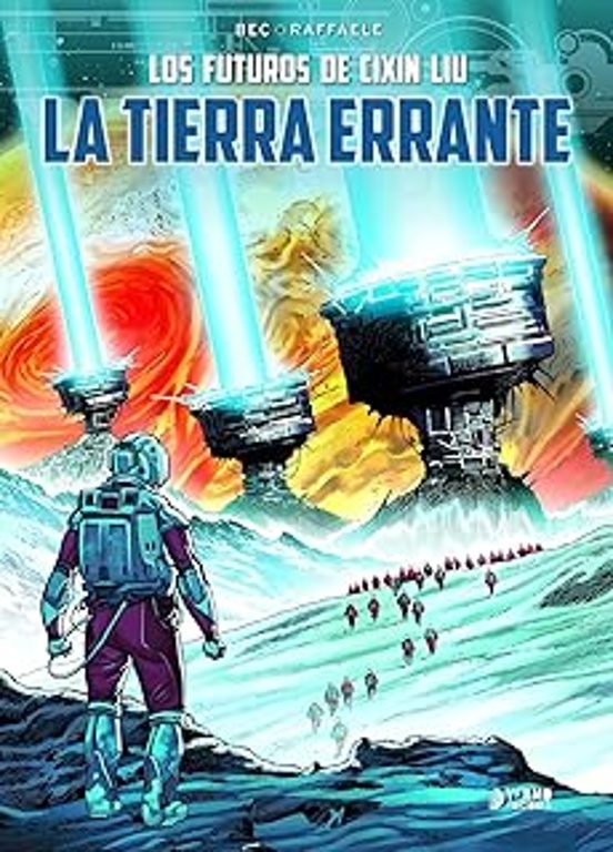 Los Mundos De Cixin Liu: La Tierra Errante