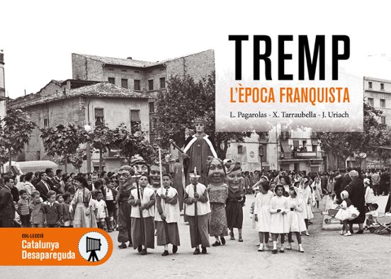 Tremp. L’època Franquista