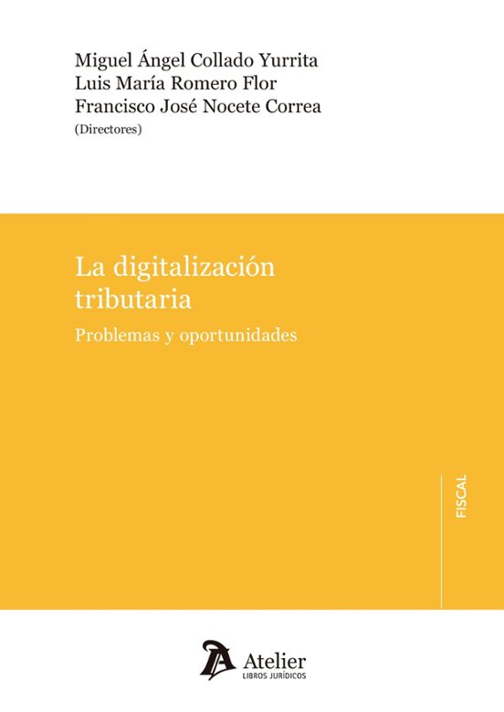 Digitalización Tributaria. Problemas Y Oportunidades