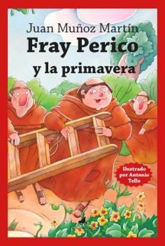 Fray Perico Y La Primavera