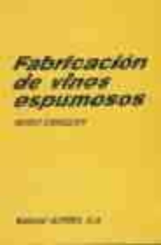 Fabricación De Vinos Espumosos
