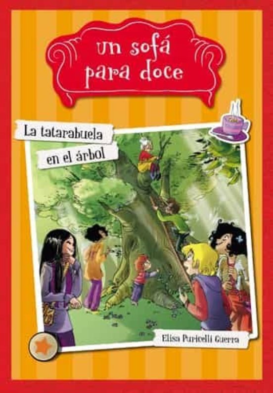 Un Sofa Para Doce 2: La Tatarabuela En El Árbol
