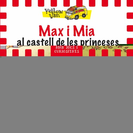 Yellow Van 8. Max I Mia Al Castell De Les Princeses