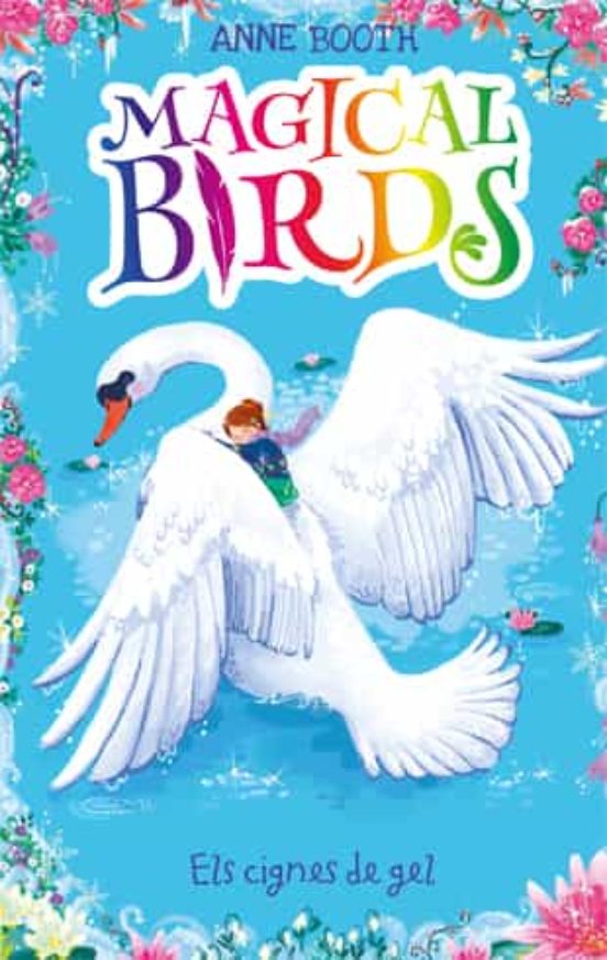 Magical Birds 2. Els Cignes De Gel
