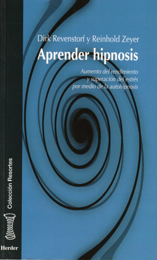 Aprender Hipnosis: Aumento Del Rendimiento Y Superacion Del Estre S Po