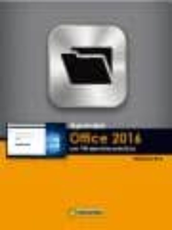 Aprender Office 2016 Con 100 Ejercicios Prácticos