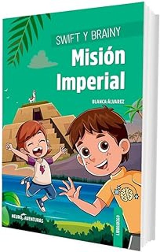 Swift Y Brainy: Misión Imperial