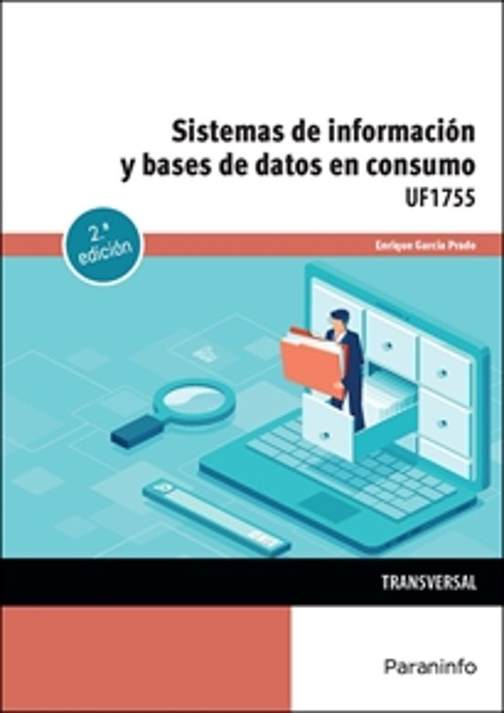 Uf1755. Sistemas De Información Y Bases De Datos En Consumo