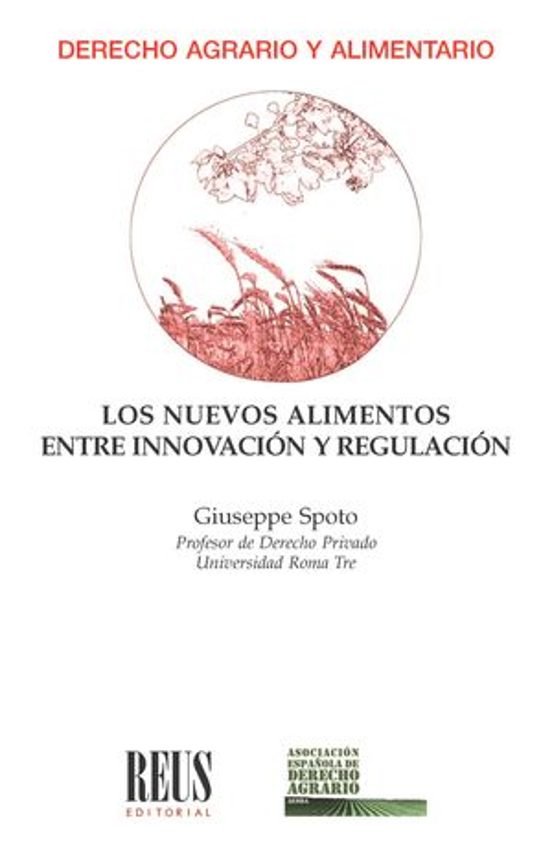 Los Nuevos Alimentos Entre Innovación Y Regulación