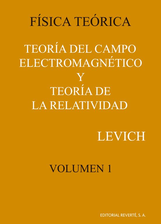 Fisica Teorica : Teoria Del Campo Electromagnetico