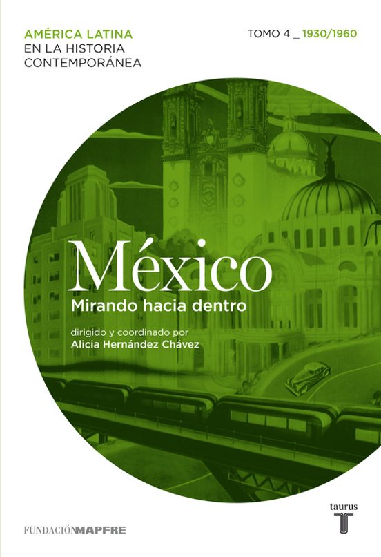 México Mirando Hacia Dentro