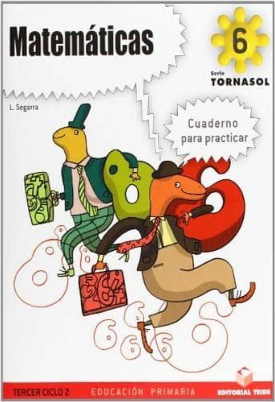 Cuaderno De Actividades Matematicas 6 Tornasol
