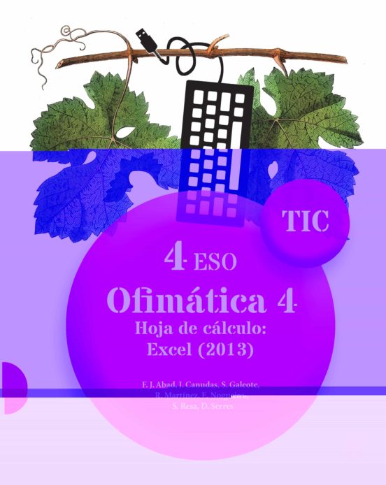Tic 4º Eso Ofimática 4 Hoja De Cálculo: Excel