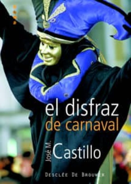 El Disfraz De Carnaval