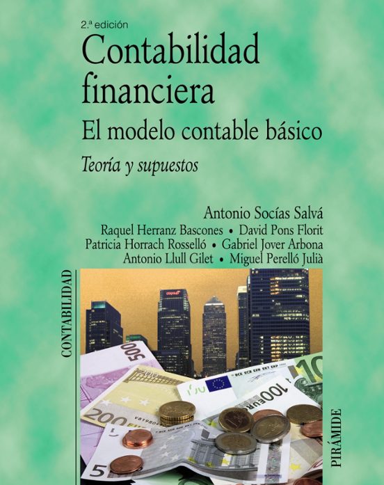Contabilidad Financiera. El Modelo Contable Básico