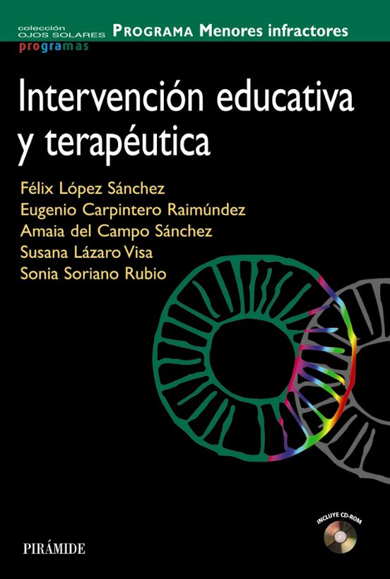 Intervencion Educativa y Terapeutica: Programa Menores Infractore S
