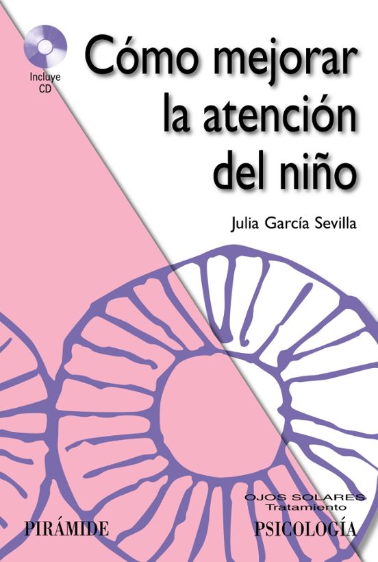 Cómo Mejorar La Atención Del Niño
