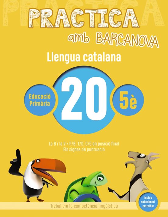 Practica Amb Barcanova: Llengua Catalana 20: Ortografia 5e. 20