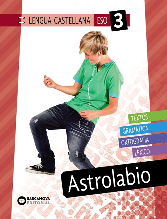 Astrolabio 3º ESO. Lengua Castellana Innova