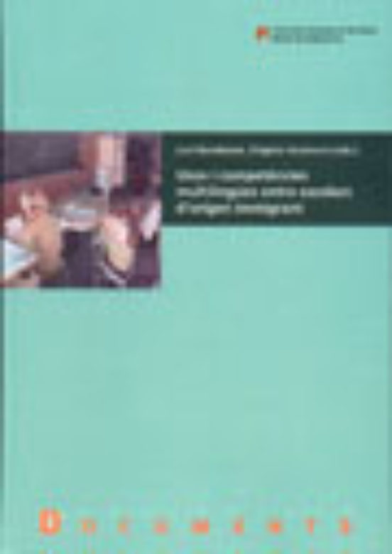 Usos I Competencies Multilingües Entre Escolars D Origen Immigran T