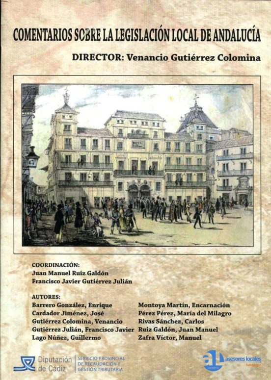 Comentarios Sobre La Legislacion Local De Andalucia