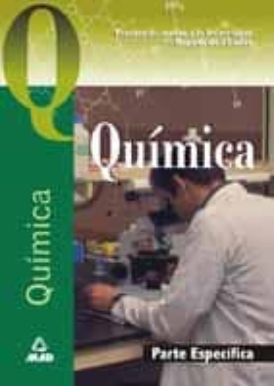 Acceso A La Universidad Para Mayores De 25 Años: Quimica. Prueba Espec