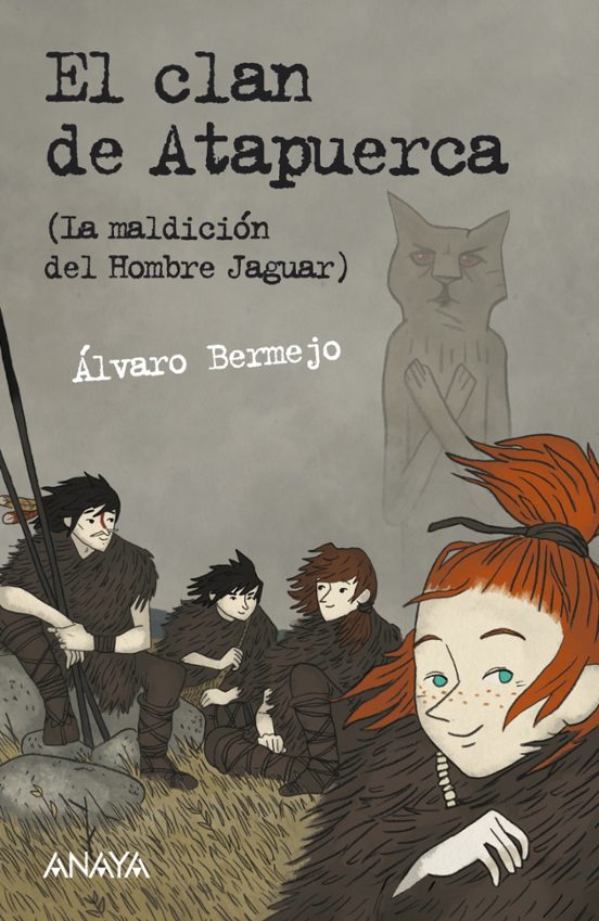 El Clan De Atapuerca 1 : La Maldicion Del Hombre Jaguar