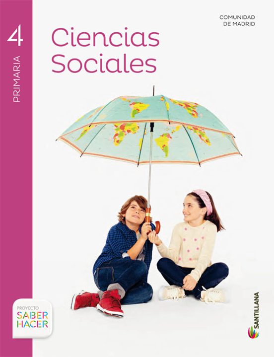 Ciencias Sociales 4º Primaria + Atlas Ed 2015 Saber Hacer Madrid