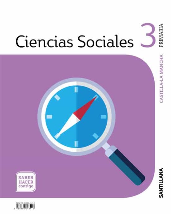 Ciencias Sociales 3º Educacion Primaria Castilla La Mancha Saber Hacer