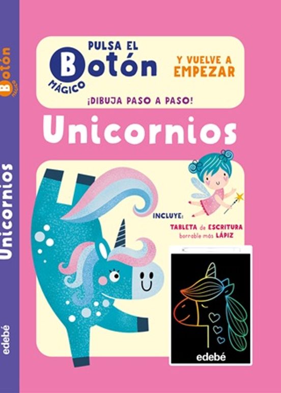 Pulsa El Botón Magico: Unicornios