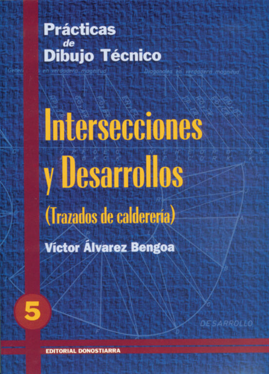Dibujo Tecnico 5 Intersecciones Y Desarrollos