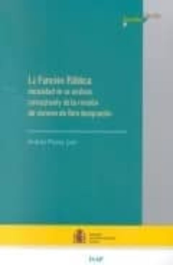 La Funcion Publica: Necesidad De Un Analisis Conceptual Y De La R Evis