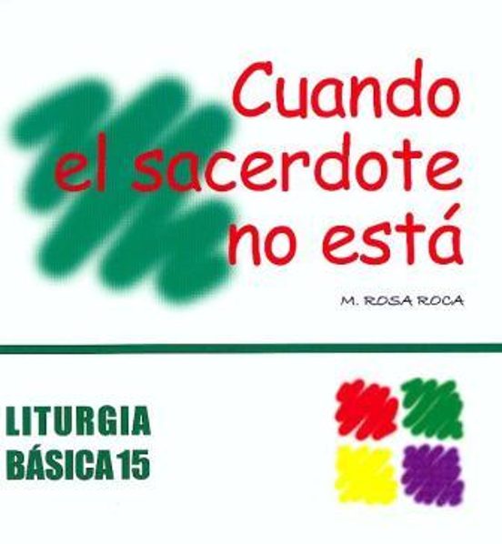 Cuando El Sacerdote No Está