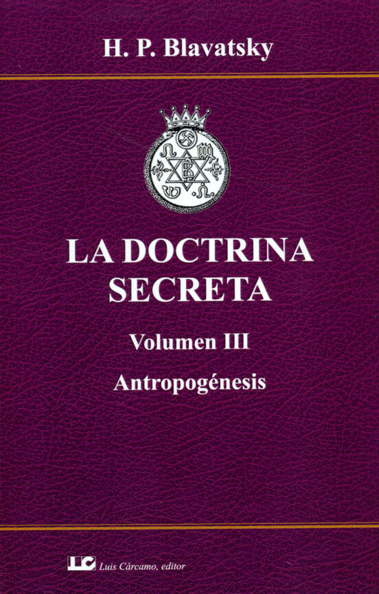 La Doctrina Secreta : Antropogenesis