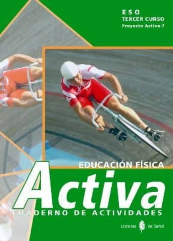 Activa-7. Educación Física. Tercer Curso. Cuaderno De Trabajo