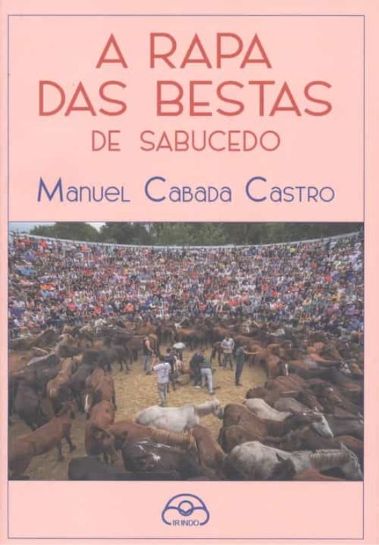 A Rapa Das Bestas De Sabucedo