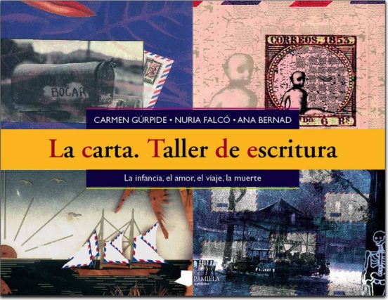 La Carta. Taller De Escritura