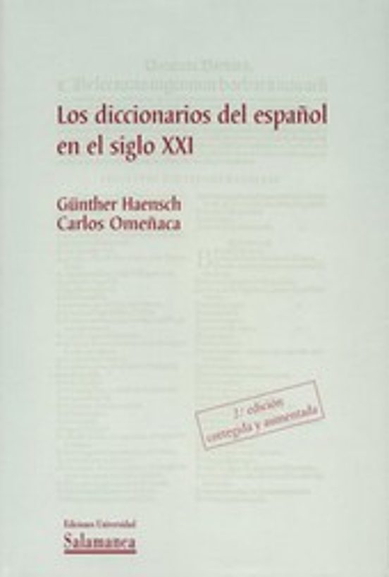Los Diccionarios Del Español En El Siglo Xxi