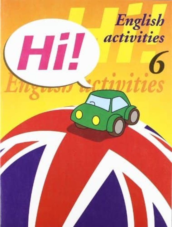 Hi! English Activities Nº 6 Educacion Primaria