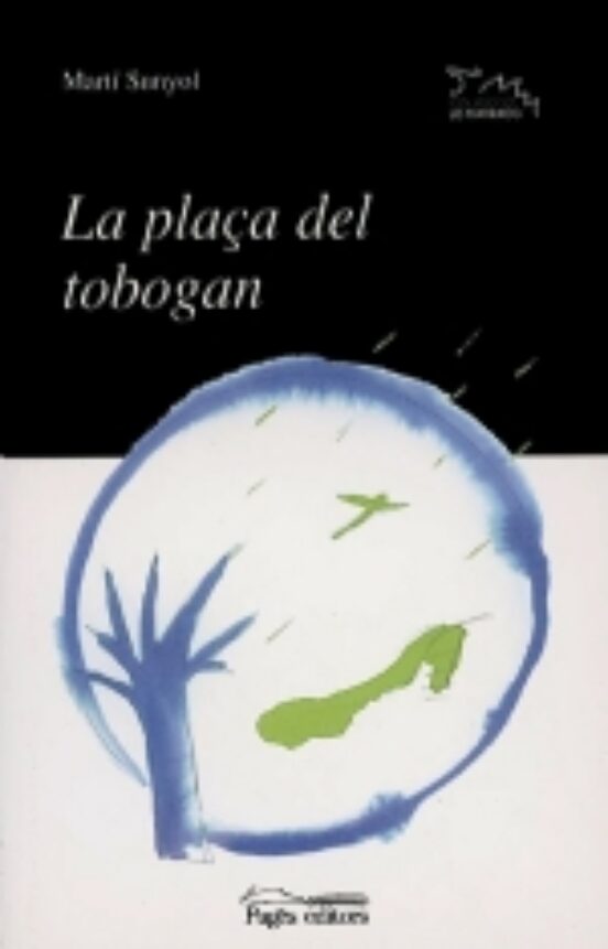 La Plaça Del Tobogan