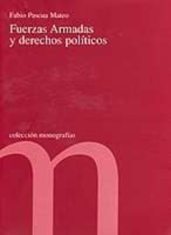 Fuerzas Armadas Y Derechos Politicos